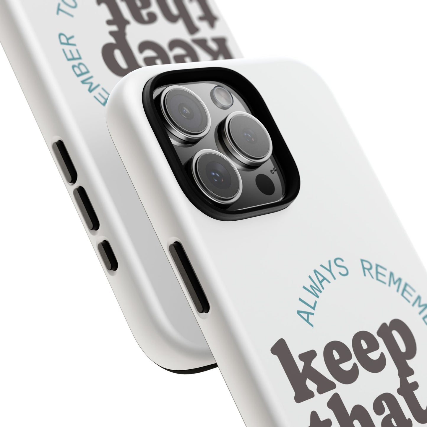 "Keep That Drive Alive" Phone Case (White)