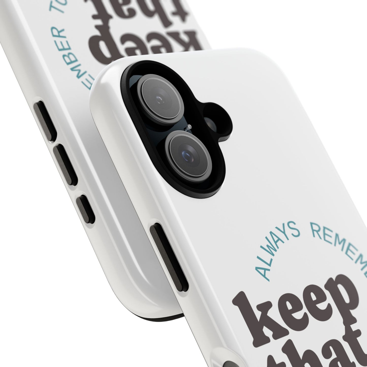 "Keep That Drive Alive" Phone Case (White)