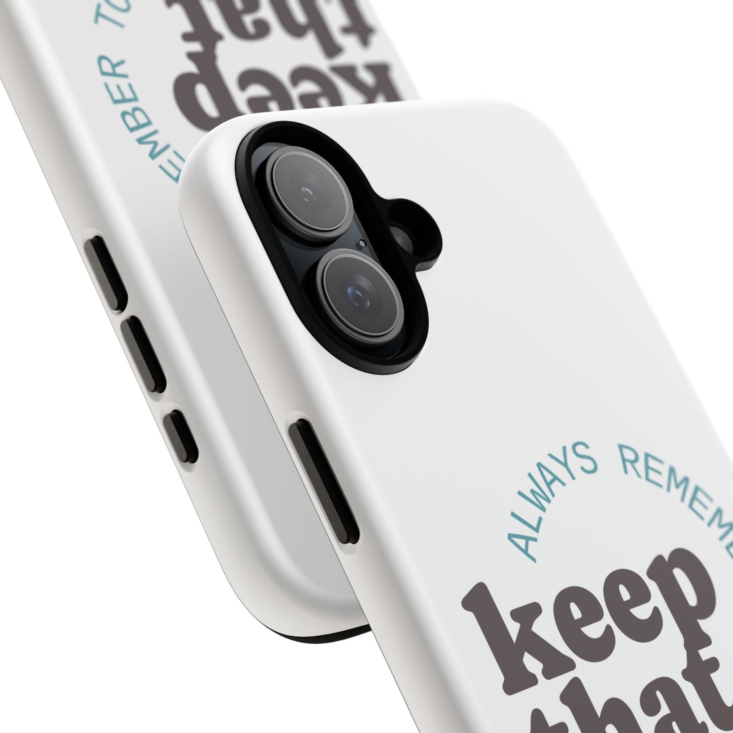 "Keep That Drive Alive" Phone Case (White)