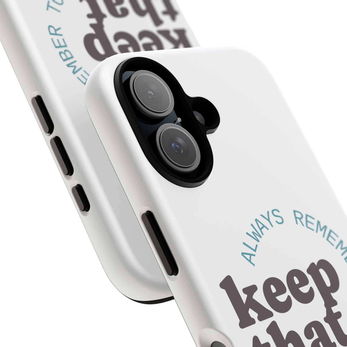 "Keep That Drive Alive" Phone Case (White)