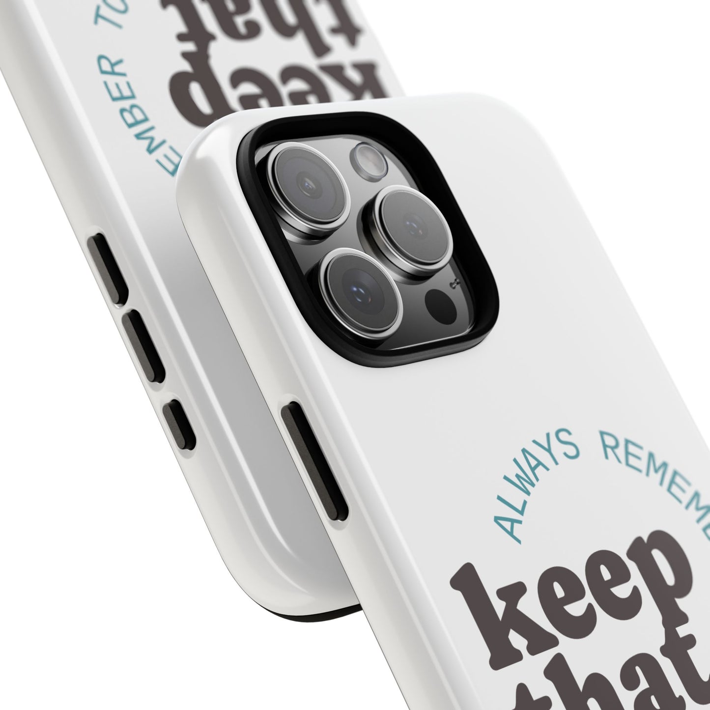 "Keep That Drive Alive" Phone Case (White)